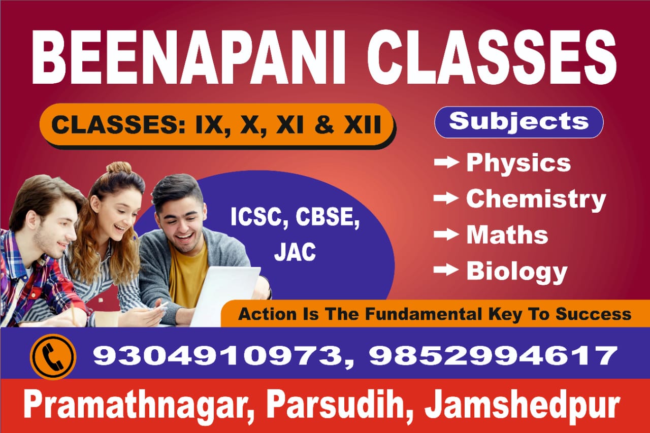 Beenapani Classes - Classes for IX, X, XI & XII | ICSE, CBSE, JAC | Physics, Chemistry, Maths, Biology